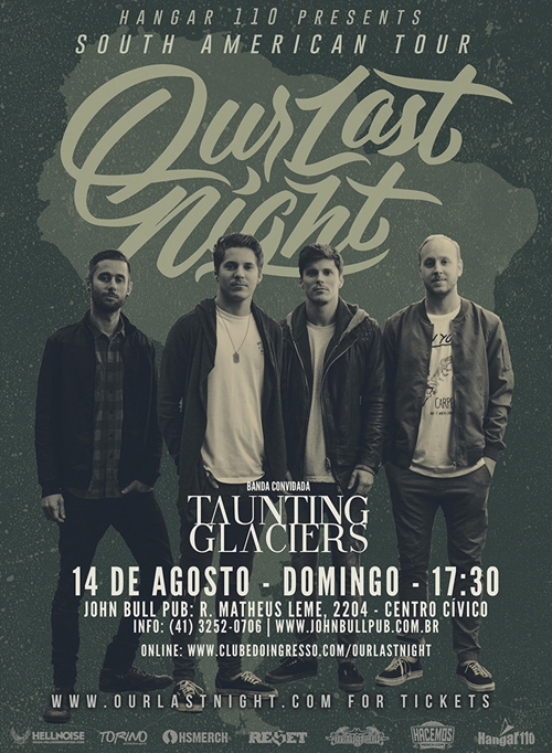 Our Last Night - Curitiba